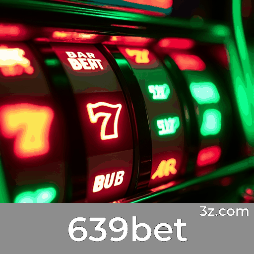 639bet: Experiência Profissional e Real no Cassino